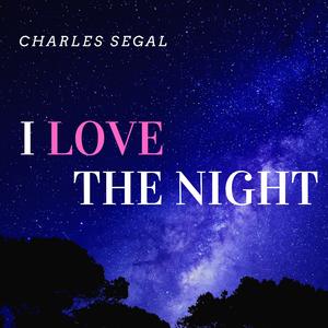 I Love the Night