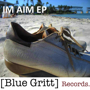 Im Aim (Original Mix)