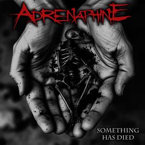 Something Has Died (Single)