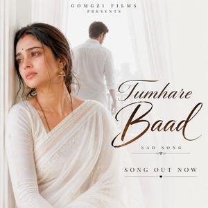 Tumhare Baad