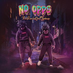 No Opps (feat. TopBoss)