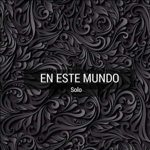 En Este Mundo