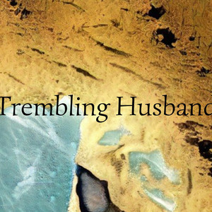 Trembling Husband