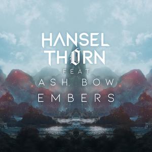 Embers (feat. Ash Bow)