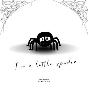 I'm a Little Spider