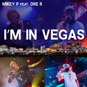 I'm In Vegas (feat. Dre R) (Remix)