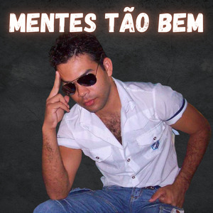 Mentes Tão Bem (Ao Vivo)