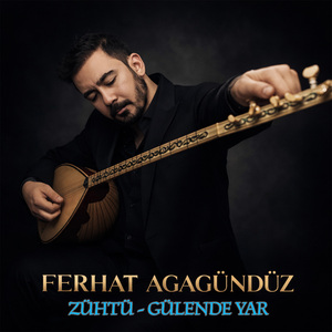 Zühtü / Gülende Yar
