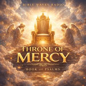 Throne Of Mercy (Book Of Psalms)
