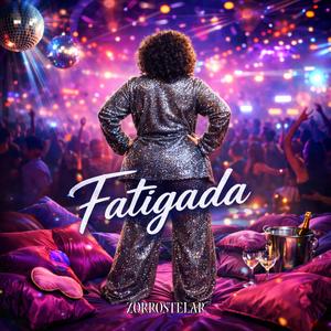 Fatigada