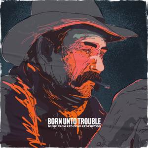 Born Unto Trouble (Piano Version)