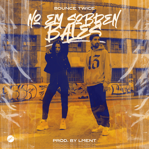 No Em Sobren Bales