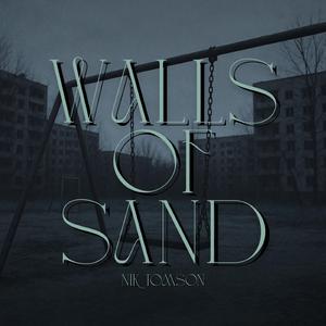 Walls of sand