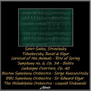 Rite of Spring, K015: I. Adoration of the Earth: Ritual of the Rival Tribes