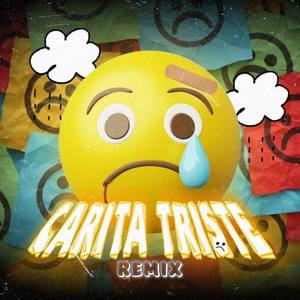 Carita Triste Remix