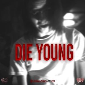 Die Young (feat. Jay FGz)