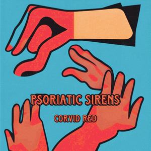 Psoriatic Sirens