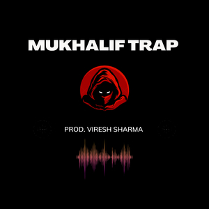 Mukhalif Trap