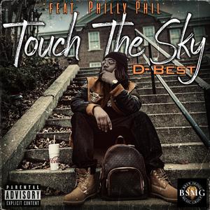 Touch the Sky (feat. Philly Phil)