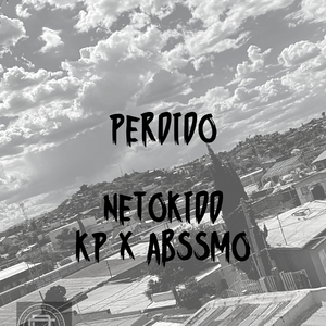Perdido (feat. Kp GetBlownMusic & Abssmo)