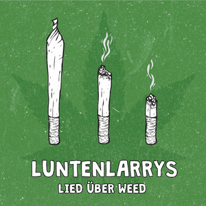 Lied über Weed