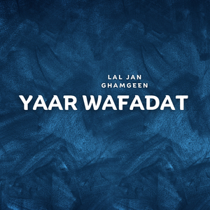 Yaar Wafadat