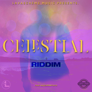 Celestial Riddim Version