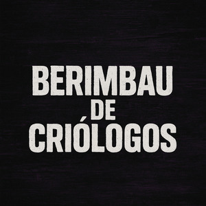 Berimbau de Criólogos