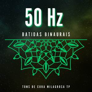 50 Hz: Aumentar a Capacidade Mental