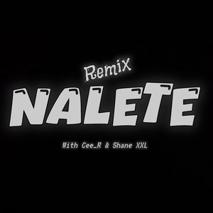 Nalete (Remix Explicit Version)