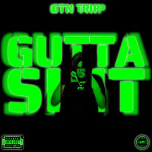 Gutta Shit