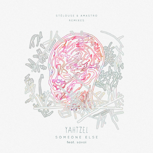 Someone Else (Amastro Remix)