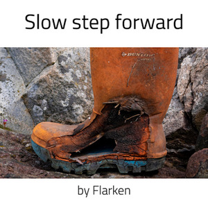Slow Step Forward