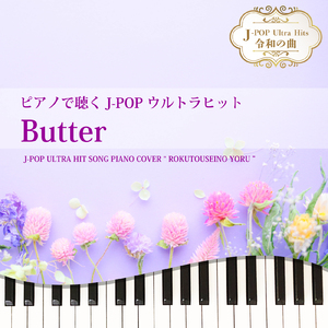 Butter (Piano Cover)