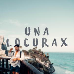 Una Locurax