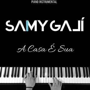 A Casa É Sua (Piano Instrumental) (Piano Instrumental)