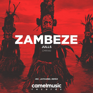 Zambeze (JayCamel Remix)