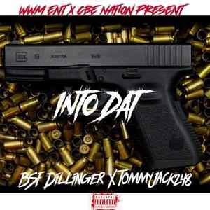 Into Dat! (feat. TommyJack248)