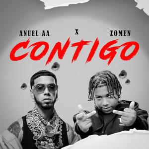 ANUEL AA CONTIGO (IA VERTION) (feat. ZOMEN)