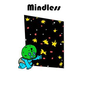 Mindless