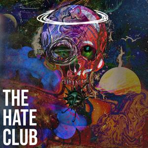 The Hate Club