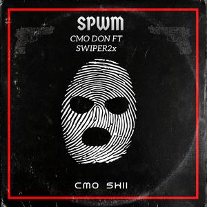 SPWM (feat. CMO DON)