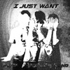 HEST - I Just Want