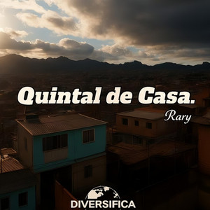 QUINTAL DE CASA | DIVERSIFICA RECORDS