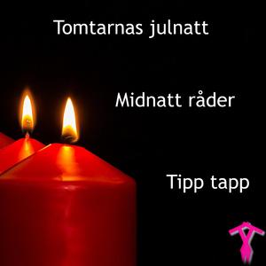 Tomtarnas julnatt (Midnatt råder) (Remix)