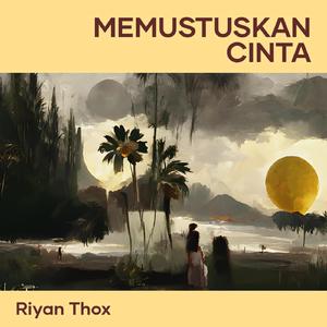 memustuskan cinta
