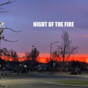 Night of the Fire