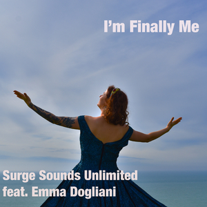 I'm Finally Me (feat. Emma Dogliani) (Special Version)