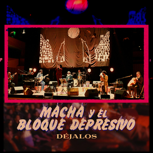 Déjalos (En Vivo Desde Ciudad de México)