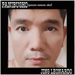 Panibugho (Paano Naman Ako)